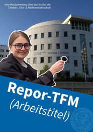 Repor-TFM (Arbeitstitel)