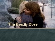 The Deadly Dose