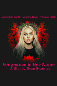 Vengeance Is Her Name (2023)