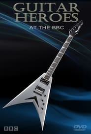 Guitar Heroes at the BBC