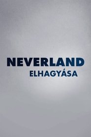 Neverland elhagyása