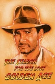 Poster Indiana Jones: The Search for the Lost Golden Age 2021