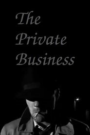 Poster The Private Business 2007