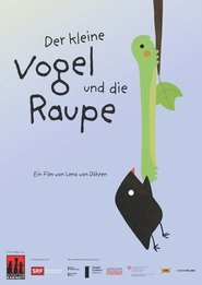 Poster The Little Bird and the Caterpillar 2017
