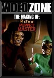 Poster Videozone: The Making of "Retro Puppet Master"