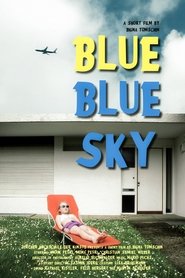 Poster Blue Blue Sky 2014