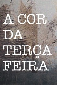 Poster A Cor da Terça-Feira 2018