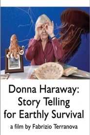 Poster for Donna Haraway: Story Telling for Earthly Survival