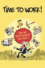 Time to Work! (2024)