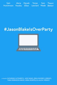 #JasonBlakeIsOverParty (1970)