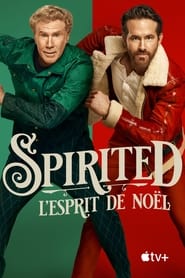 Regarder Spirited, l'esprit de Noël en streaming – FILMVF