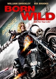 Born Wild movie