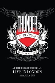 Poster Thunder: At The End Of The Road 2009