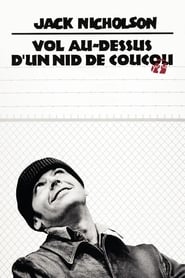 Film Vol au-dessus d'un nid de coucou en streaming