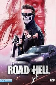 Poster Road to Hell 2018