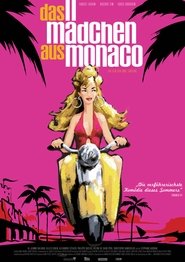 Das Mädchen aus Monaco (2008)