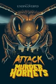 Poster Attack of the Murder Hornets