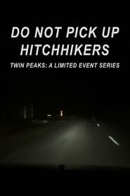 Poster Do Not Pick Up Hitchhikers