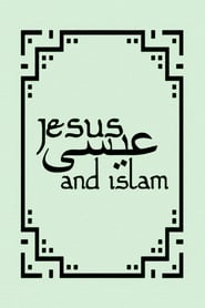 Jesus and Islam постер