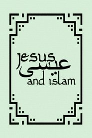 Poster Jesus and Islam - Miniseries 2015