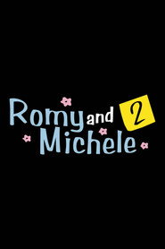 Romy and Michele 2 постер