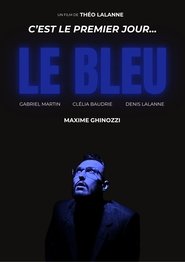 Le Bleu 2023 の映画をフル動画を無料で見る