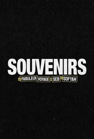 Souvenirs : Le fabuleux voyage de Seb et Sofyan (2025)