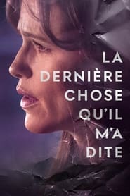 Voir La dernière chose qu'il m'a dite en streaming VF sur StreamizSeries.com | Serie streaming