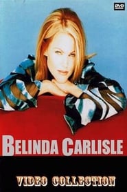 Belinda Carlisle - Video Collection