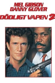 Dödligt vapen 2 (1989)