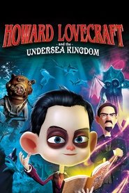 Howard Lovecraft & the Undersea Kingdom