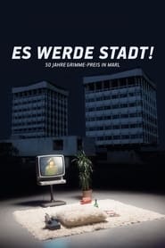 Poster Es werde Stadt! - 50 Jahre Grimme-Preis in Marl