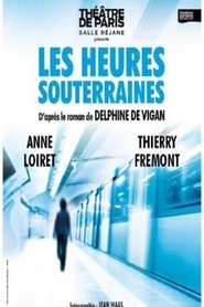 Les heures souterraines 2015