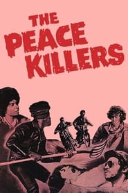 The Peace Killers постер