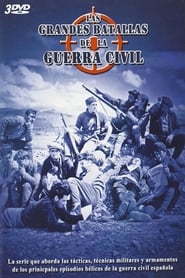 Las Grandes Batallas de la Guerra Civil Española poster