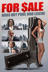 Der in Ungnade gefallene Immobilienmakler Jack Woodman erh [1080P] For Sale - Haus mit Pool und Leiche 2016 Stream German