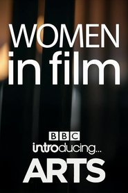 Women in Film: BBC Introducing Arts (2021)