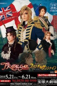 Affiche de TRAFALGAR-ネルソン、その愛と奇跡-