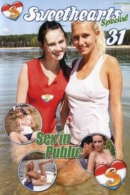 Sweethearts Special 31 - Sex In Public