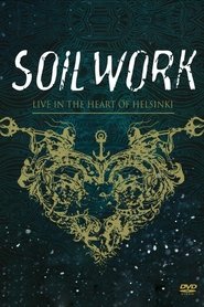 Poster Soilwork : Live in the Heart of Helsinki 2015