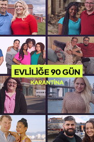 Evliliğe 90 Gün Karantina