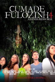 Poster for Cumade Fulozinha 4: A Lenda Ressurge