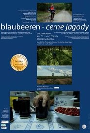 blaubeeren - cerne jagody (2013)