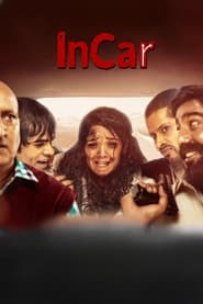 InCar (2023) Hindi Movie Download & Watch Online HQ S-Print 480p, 720p & 1080p