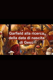 Garfield on the journey to find Jesus' birth date