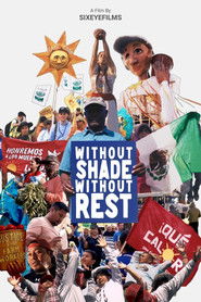 Without Shade, Without Rest (2025)