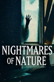 Nightmares of Nature