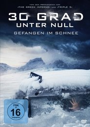 30 Grad unter Null – Gefangen im Schnee