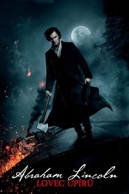 Abraham Lincoln: Vampire Hunter