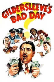 Poster Gildersleeve's Bad Day